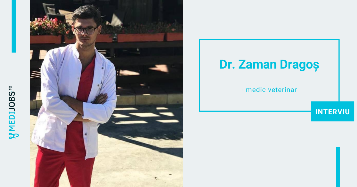 INTERVIU | Dr. Zaman Dragoș, medic veterinar