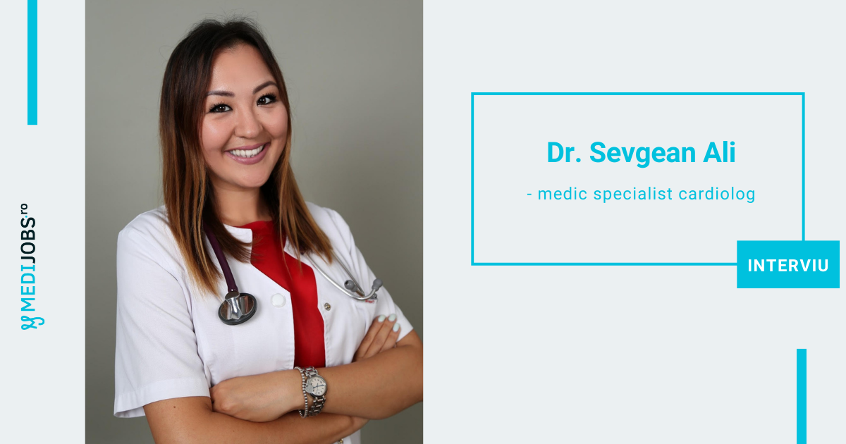 INTERVIU | Dr. Sevgean Ali, medic specialist cardiolog