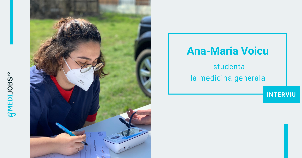 INTERVIU | Ana-Maria Voicu, studenta la medicina generala: Invatarea pe baza de cazuri sau la patul pacientului este cea mai fascinanta si frumoasa experienta din facultate
