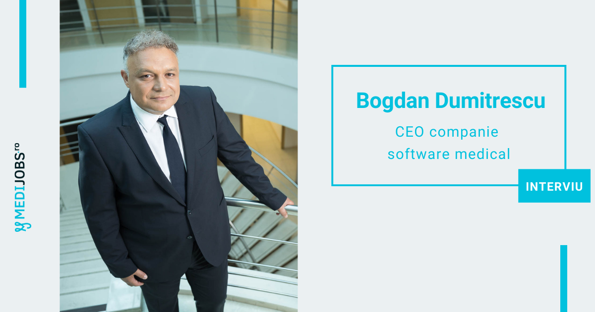 INTERVIU | Bogdan Dumitrescu, CEO HTSS: Digitalizarea aduce imbunatatirea calitatii actului medical