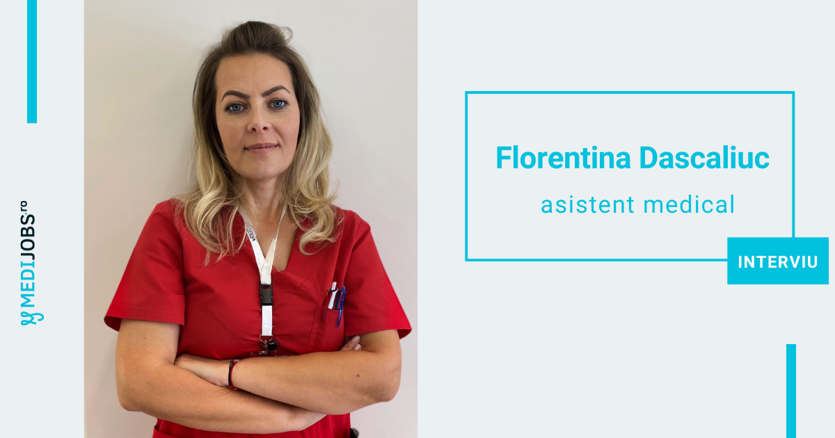 INTERVIU | Florentina Dascaliuc, asistent medical: Ma simt binecuvantata ca pot arata dragoste si empatie intr-o lume in care acestea aproape au disparut