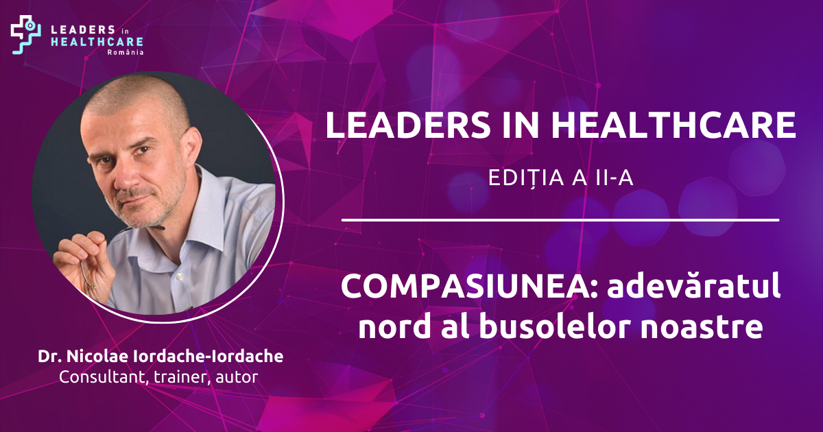 Dr. Nicolae-Iordache Iordache: Compasiunea este adevăratul Nord al busolelor medicilor